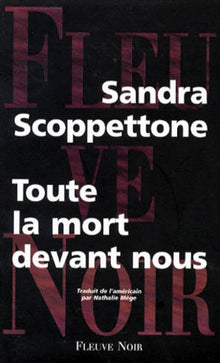 Toute la mort devant nous