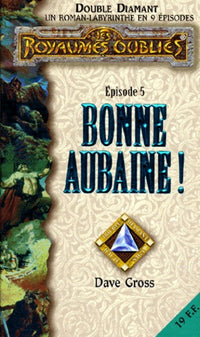 Bonne Aubaine !
