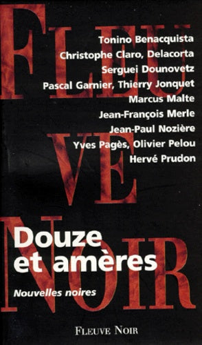 Douze et amères