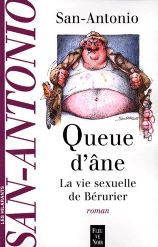 Queue-d'âne ou La vie sexuelle de Bérurier