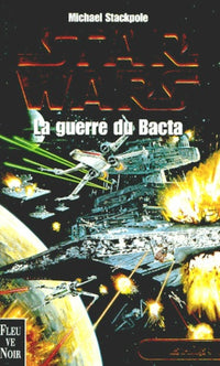 La guerre du Bacta