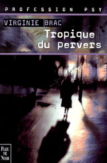 Tropique du pervers