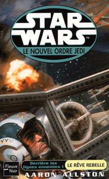 Star wars : Le rêve rebelle
