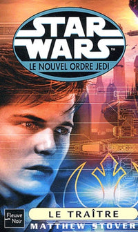 Star wars : Le nouvel ordre jedi numéro 60 - Le traître