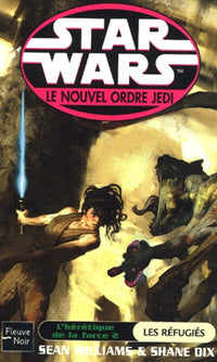 Star wars : L'hérétique de la force, tome 2 : Les réfugiés