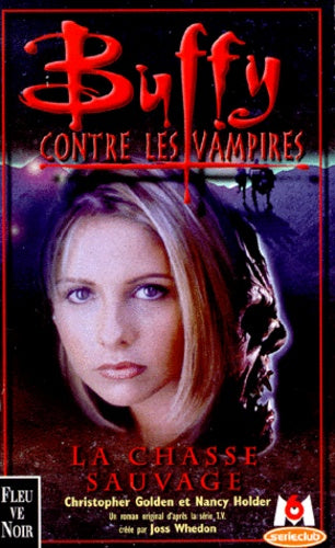 Buffy contre les vampires, tome 9 : La Chasse sauvage