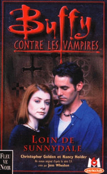 Buffy contre les vampires, tome 13 : Loin de Sunnydale