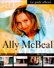 Ally McBeal, le guide officiel