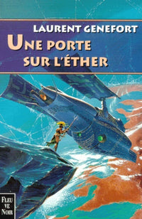 Une porte sur l'éther