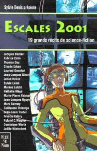 Escales sur l'horizon 2001