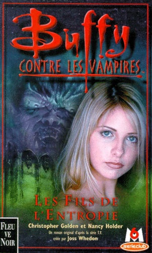 Buffy contre les vampires, tome 15 : Les fils de l'entropie