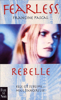 Fearless, tome 1