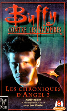 Les Chroniques d'Angel, tome 3