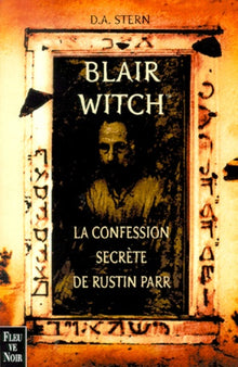 Blair Witch, la confession secrète de Rustin Parr