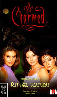 Charmed, tome 5 : Rituel vaudou