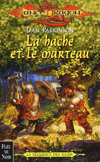 La hache et le marteau
