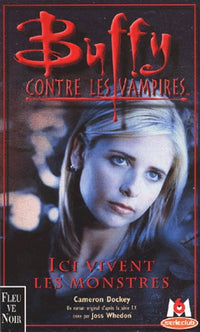 Buffy contre les vampires, tome 22 : Ici vivent les monstres