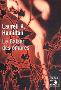 Merry Gentry, Tome 1 : Le Baiser des ombres