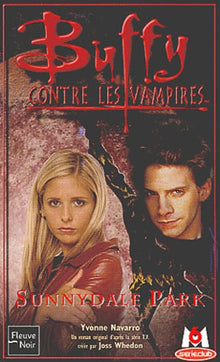 Buffy contre les vampires, tome 30 : Sunnydale Park