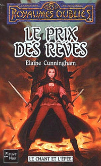 Le chant et l'épée, tome 3 : Le prix des rêves