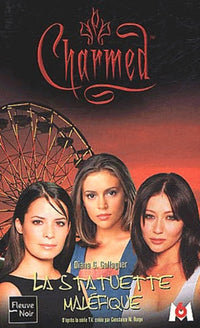 Charmed, tome 10 : La Statue maléfique