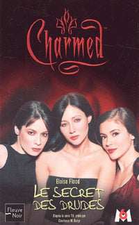 Charmed, tome 8 : Le Secret des druides