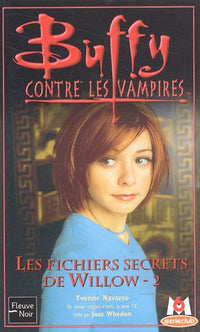 Les fichiers secrets de Willow, tome 2
