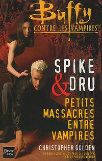Drusilla et Spike : Petits massacres entre vampires