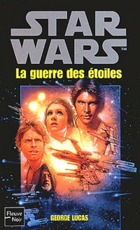 Episode IV : La Guerre des Etoiles