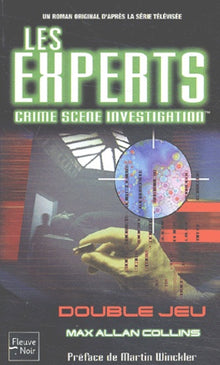 Les experts, tome 1 : Double jeux