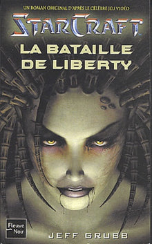 Starcraft, tome 1 : La Bataille de liberty