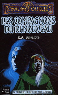 Les Royaumes oubliés, tome 2 : Les Compagnons du renouveau