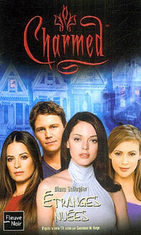 Charmed, tome 18 : Etranges nuées