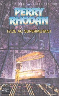 Perry Rhodan, numero 196 : Face au supermutant