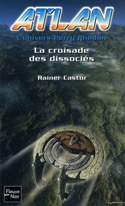 La croisade des dissociés (02)