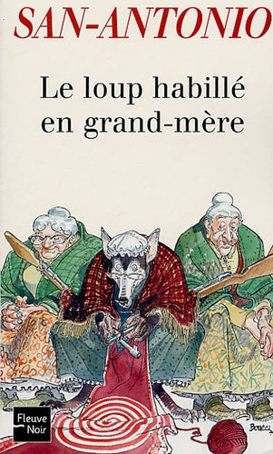 Le loup habillé en grand-mère
