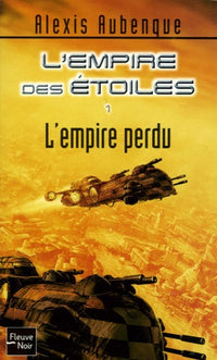 Empire Etoiles T1: Empire Perdu