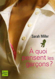 A quoi pensent les garçons ?