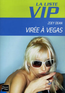 LISTE VIP N05 VIREE A VEGAS