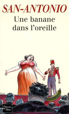 Une banane dans l'oreille