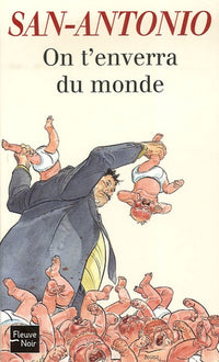 ON T ENVERRA DU MONDE