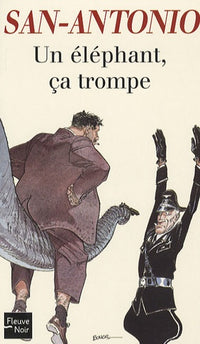 Un éléphant, ça trompe