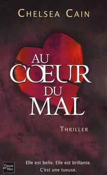 AU COEUR DU MAL