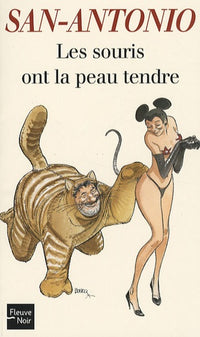 Les souris ont la peau tendre