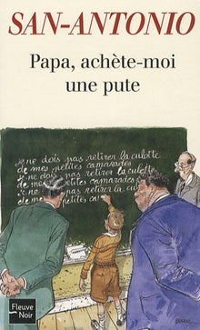 Papa, achète-moi une pute