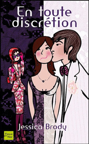 En toute discrétion