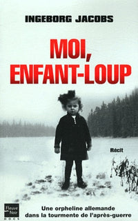 Moi, enfant-loup