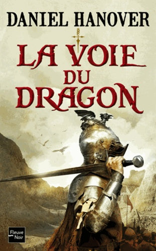 La dague et la fortune - tome 1 : La voie du dragon