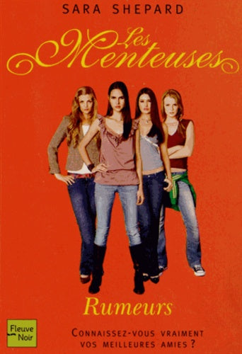 Les Menteuses - tome 3 Rumeurs