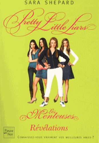 Les Menteuses - tome 4 Révélations